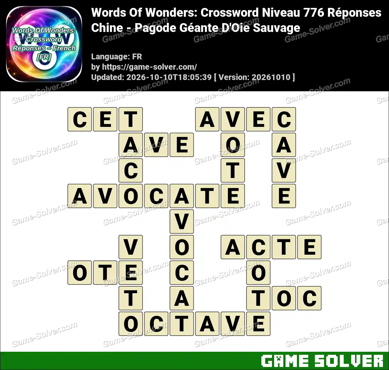 Words Of Wonders: Crossword Niveau 776 Réponses – Chine – Pagode Géante D’Oie Sauvage